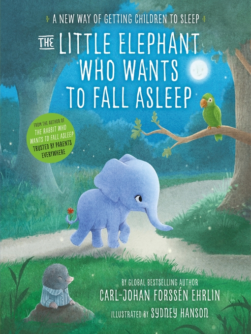 Title details for The Little Elephant Who Wants to Fall Asleep by Carl-Johan Forssén Ehrlin - Wait list